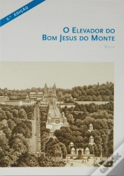 Capa do artigo O Elevador do Bom Jesus do Monte