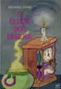 O Elixir dos Desejos - Preview