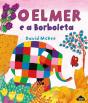 O Elmer e a Borboleta - Preview