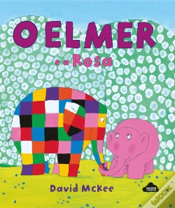 Capa do artigo O Elmer e a Rosa