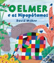 O Elmer e os Hipopótamos