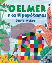 O Elmer e os Hipopótamos