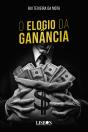 O Elogio da Ganância - Preview