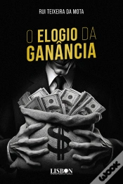 Capa do artigo O Elogio da Ganância