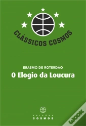 O Elogio da Loucura