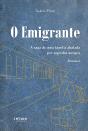 O Emigrante - Preview