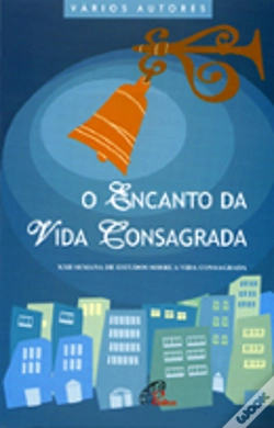 Capa do artigo O Encanto da Vida Consagrada