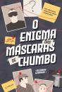 O Enigma Das Máscaras De Chumbo - Preview
