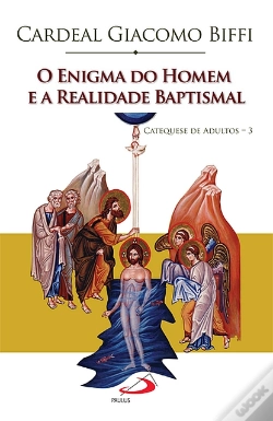 Capa do artigo O Enigma do Homem e a Realidade Baptismal