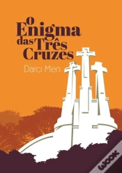 Capa do artigo O Enigna Das Três Cruzes