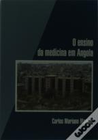 O Ensino Da Medicina Em Angola