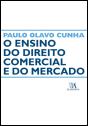 O Ensino do Direito Comercial e do Mercado - Preview