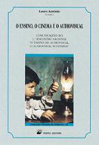 O Ensino, O Cinema e o Audiovisual