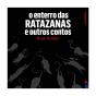 O Enterro das Ratazanas - Preview