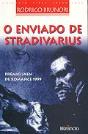 O Enviado de Stradivarius - Preview