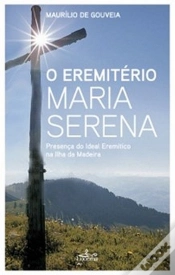 Capa do artigo O Eremitério Maria Serena