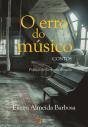 O Erro do Músico - Preview