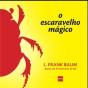 O Escaravelho Mágico - Preview