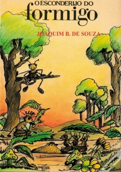 Capa do artigo O Esconderijo Do Formigo