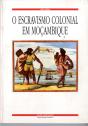 O Escravismo Colonial em Moçambique - Preview