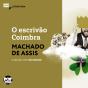 O Escrivão Coimbra - Preview