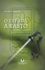 O Espada a Rasto - Preview