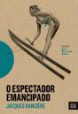O Espectador Emancipado - Preview