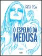 O Espelho da Medusa - Preview
