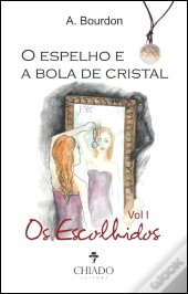 O Espelho e a Bola de Cristal