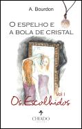O Espelho e a Bola de Cristal