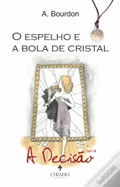 Capa do artigo O Espelho e a Bola de Cristal