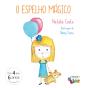 O Espelho Mágico - Preview