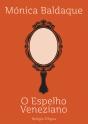 O Espelho Veneziano - Preview