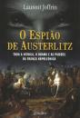 O Espião de Austerlitz - Preview