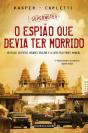 O Espião que Devia ter Morrido - Preview