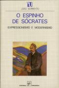 O Espinho de Sócrates - Expressionismo e Modernismo