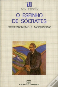 Capa do artigo O Espinho de Sócrates - Expressionismo e Modernismo
