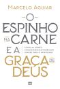 O Espinho Na Carne E A Graça De Deus - Preview