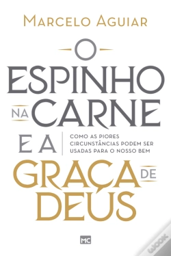 Capa do artigo O Espinho Na Carne E A Graça De Deus