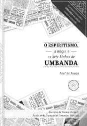 Capa do artigo O Espiritismo, A Magia E As Sete Linhas De Umbanda