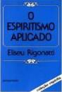O Espiritismo Aplicado - Preview