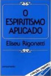 Capa do artigo O Espiritismo Aplicado