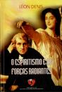 O Espiritismo e as Forças Radiantes - Preview
