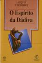 O Espírito da Dádiva - Preview