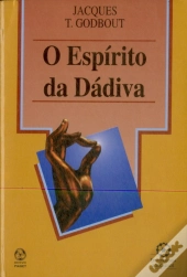O Espírito da Dádiva