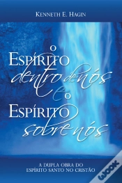 Capa do artigo O Espírito Dentro De Nós E O Espírito Sobre Nós