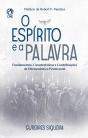 O Espírito E A Palavra - Preview