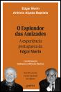 O Esplendor das Amizades - Preview