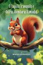 O Esquilo Tranquilo e Outras Aventuras Rimadas - Preview