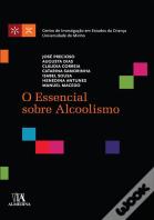 O Essencial sobre Alcoolismo